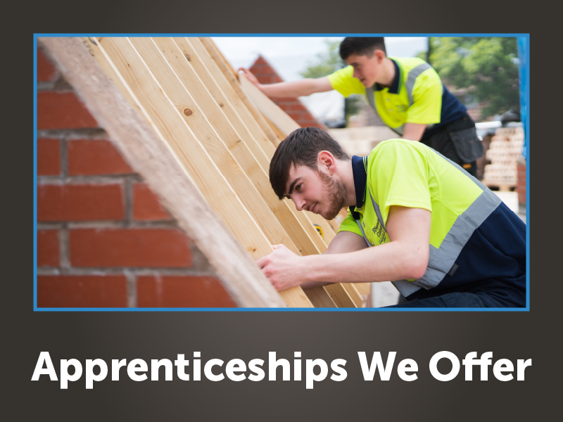 Apprenticeships We Offer