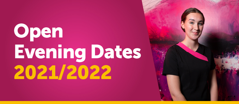 Open Evening Dates 2021/2022
