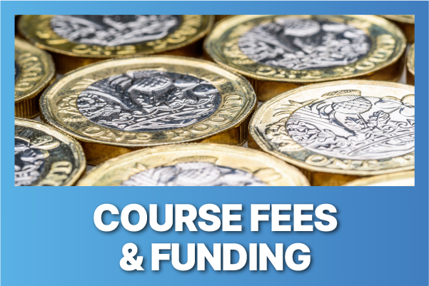 Course Fees & Funding