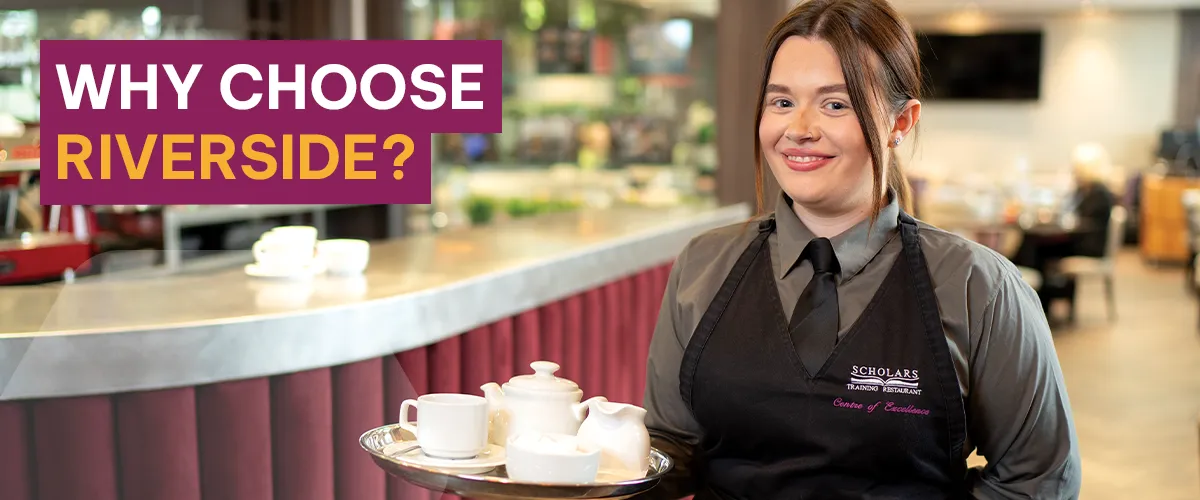 Why Choose Riverside?