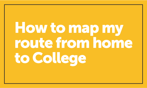 How to map my route form home to college